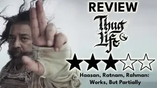 'Thug Life' Review: A legacy ride with Haasan, Ratnam & Rahman that wobbles