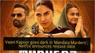 Vaani Kapoor goes dark for 'Mandala Murders'; Netflix announces release date