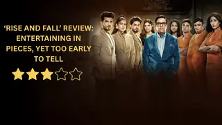 'Rise and Fall' review: A circus of rulers and workers that entertains without soaring high