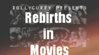 Rebirths and Reincarnations in Movies! thumbnail
