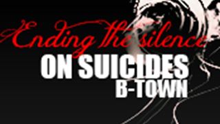 Ending The Silence On Suicides - BTown