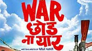 Makers planning 'War Chhod Na Yaar' sequel