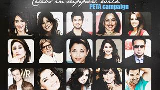 Celebs in support with PETA campaign!