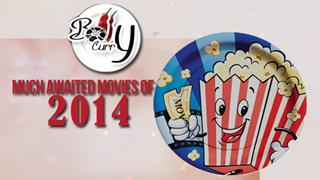 Much Awaited Movies of 2014