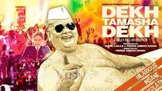Movie Review : Dekh Tamasha Dekh