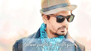 Happy Birthday Nawazuddin Siddiqui