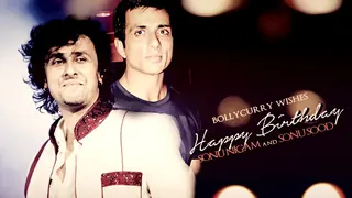 Happy Birthday Sonu Niigam & Sonu Sood! thumbnail