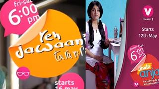 Yeh Jawani Ta Ra Ri Ri to go off air; Jhalli Anjali takes the slot!