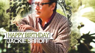 Happy Birthday Jackie Shroff