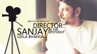 Director in the Spotlight: Sanjay Leela Bhansali