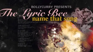 The Lyric Bee: Name That Song! Thumbnail