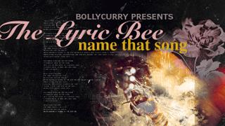 The Lyric Bee: Name That Song!