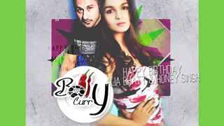 Happy Birthday Alia Bhatt & Yo Yo Honey Singh!