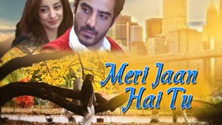 Meri Jaan Hai Tu launches on Zindagi!