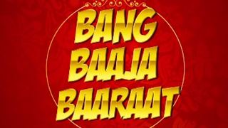 Y-Films is Back with Bang Baaja Baaraat!