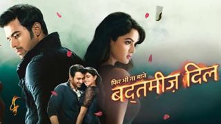 Hot Star's show 'Badtameez Dil' to go off air!