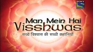 The cult show, 'Mann Mein Hai Vishwas' to comeback?