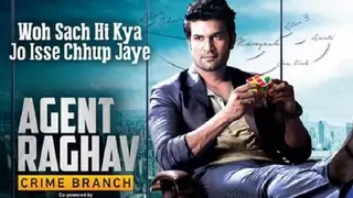 Agent Raghav - Crime Branch to go off air ? Thumbnail