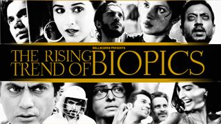 The Rising Trend of Biopics