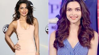 PRIYANKA or DEEPIKA, that is the question!