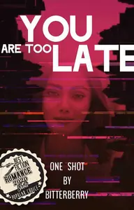 You Are Too Late (#IFFA2020) Thumbnail