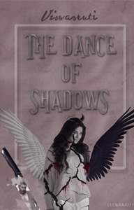 The Dance Of Shadows