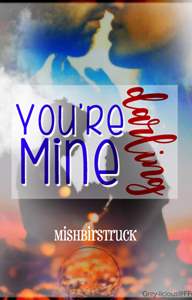 You're Mine Darling Thumbnail