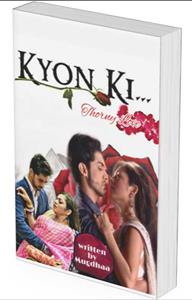 Kyon Ki.. thorny love Thumbnail