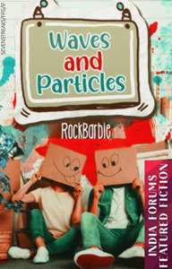 Waves and Particles #ReadersChoiceAwards