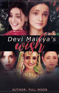 Devi maiyya's wish