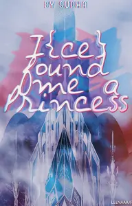 I(ce) Found Me A Princess Thumbnail