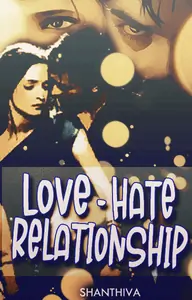 Love Hate Relationship Thumbnail