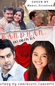 Bandhan : Do Dilon Ka Thumbnail