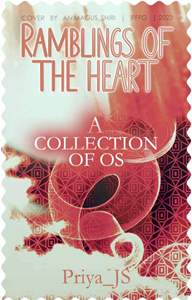 Collection of OS: Ramblings of the Heart! Thumbnail