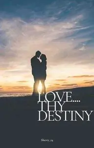 Love….Thy Destiny Thumbnail