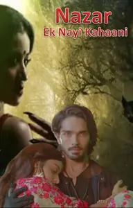 Nazar- Ek nayi Kahaani #ReadersChoiceAwards Thumbnail