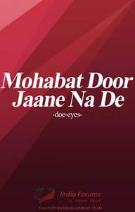 Mohabat Door Jaane Na De #ReadersChoiceAwards