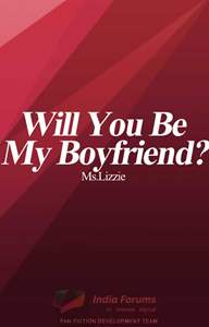 Will you be my boyfriend? #ReadersChoiceAwards