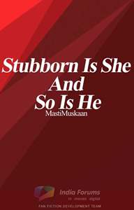 Stubborn Is She And So Is He #ReadersChoiceAwards