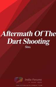 Aftermath of The Dart Shooting #ReadersChoiceAwards