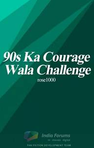 90s ka Courage wala Challenge #ReadersChoiceAwards