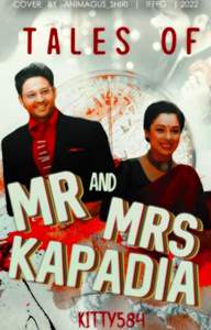 Tales of Mr. and Mrs. Kapadia