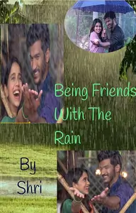 Being Friends With The Rain Thumbnail