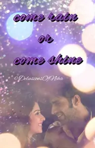 come rain or come shine Thumbnail