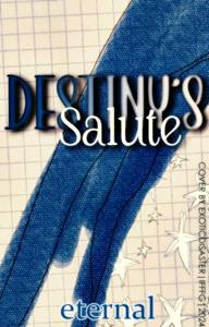Destiny’s Salute