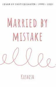 Married By Mistake Thumbnail