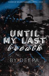 Until My Last Breath Thumbnail