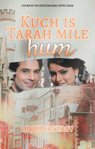 Kuchh is tarah mile hum Thumbnail