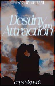 Destiny and  Attraction Thumbnail