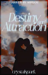 Destiny and  Attraction Thumbnail